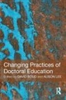 David Boud, Alison Lee, David Boud, Alison Lee - Changing Practices of Doctoral Education
