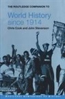 Chris Cook, John Stevenson - World History Since 1914