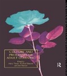 Richard Edwards, Edwards Richard, Ann Hanson, Hanson Ann, Mary Thorpe, Thorpe Mary - Culture and Processes of Adult Learning
