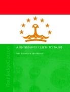 Azim Baizoyev, Baizoyev Azim, John Hayward, Hayward John - A Beginners' Guide to Tajiki