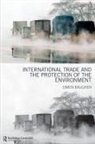 Simon Baughen, Baughen Simon - International Trade and the Protection of the Environment