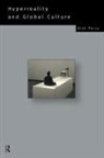 Nicholas Perry - Hyperreality and Global Culture