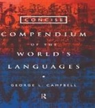 George L Campbell, George L. Campbell, Campbell George L. - Concise Compendium of the World's Languages