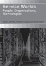 John Bryson, Peter Daniels, Barney Warf - Service Worlds
