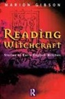 Marion Gibson - Reading Witchcraft