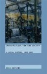 Hopkins, Eric Hopkins, Hopkins Eric - Industrialisation and Society