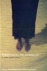 Sita Ranchod-Nilsson, Mary Ann Tetreault - Women, States and Nationalism
