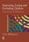 Tom Billington, Billington Tom - Separating, Losing and Excluding Children