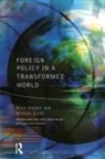 Michael Smith, Mark Webber - Foreign Policy In A Transformed World