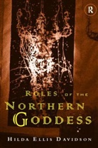 Dr Hilda Ellis Davidson, Hilda Ellis Davidson - Roles of the Northern Goddess