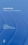 Nobuyoshi Terashima, Terashima Nobuyoshi, John Tiffin, Tiffin John - HyperReality