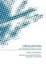 Robert Chaudenson - Creolization of Language and Culture