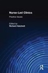 Richard Hatchett, Richard Hatchett - Nurse-Led Clinics