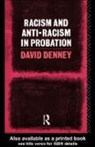 David Denney, Denney David - Racism and Anti-Racism in Probation