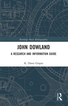 K Dawn Grapes, K. Dawn Grapes - John Dowland
