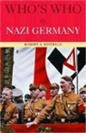 Robert Wisrich, Robert S Wistrich, Robert S. Wistrich - Who's Who in Nazi Germany