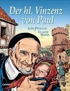 Claude Marin, Loys Petillot, Loys Pétillot - Der Heilige Vinzenz von Paul
