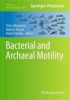 Tohru Minamino, Makoto Miyata, Keiichi Namba - Bacterial and Archaeal Motility