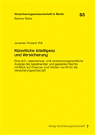 Jonathan Prill, Christian Armbrüster, Christoph Brömmelmeyer, Helmut Gründl, Helmut Gründl (Prof. Dr.), Helmut Schirmer... - Künstliche Intelligenz und Versicherung