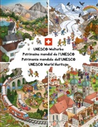 Isabelle Metzen - UNESCO-Welterbe Wimmelbuch Schweiz