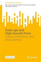 Anders Bornhäll, Alex Coad, Sven-Olov Daunfeldt, Sven-Olov e Daunfeldt, Alexander McKelvie - Scale-ups and High-Growth Firms