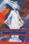 Shimon Shokek, Shokek Shimon - Kabbalah And The Art Of Being