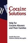 Bruce Carruth, Carruth Bruce, Katharine Delaney Mcloughlin, Jennifer Rice Licare - Cocaine Solutions