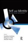 Margaret Foddy, Yoshihisa Kashima, Michael Platow - Self and Identity