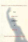 Ronnie Lesser, Lesser Ronnie, Erica Schoenberg, Schoenberg Erica - That Obscure Subject of Desire