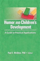 Mary Frank, Paul E Mcghee, Paul E Mcghee - Humor and Children's Development