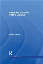 Rachel Barney, Robert Nozick - Names and Nature in Plato's Cratylus