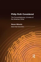 Steven Milowitz - Philip Roth Considered