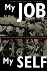 Al Gini, Gini Al - My Job, My Self
