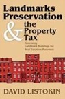 David Listokin, Listokin David - Landmarks Preservation and the Property Tax