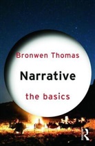 Bronwen Thomas, Thomas Bronwen - Narrative: The Basics