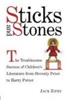 Jack Zipes - Sticks and Stones