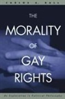 Carlos Ball - The Morality of Gay Rights