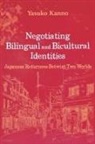 Yasuko Kanno - Negotiating Bilingual and Bicultural Identities