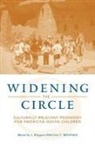 Beverly J Klug, Beverly J. Klug, Klug Beverly J., Patricia T Whitfield, Patricia T. Whitfield, Whitfield Patricia T. - Widening the Circle