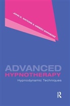 Arreed Barabasz, Barabasz Arreed, John G Watkins, John G. Watkins, Watkins John G. - Advanced Hypnotherapy