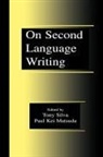 Paul Kei Matsuda, Tony Silva - On Second Language Writing