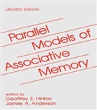 James A Anderson, James A. Anderson, Geoffrey E Hinton, Geoffrey E. Hinton, Hinton Geoffrey E. - Parallel Models of Associative Memory
