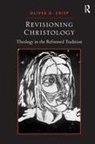 Oliver D Crisp, Oliver D. Crisp, Crisp Oliver D. - Revisioning Christology