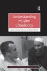 Mansur Ali, Ali Mansur, Sophie Gilliat-Ray, Gilliat-Ray Sophie, Ali Khan Gilliat-Ray Mansur - Understanding Muslim Chaplaincy
