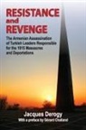 Jacques Derogy, Gerard Chaliand - Resistance and Revenge