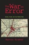 Martin Kramer - The War on Error
