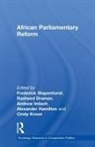 Rasheed Draman, Draman Rasheed, Alexander Hamilton, Andrew Imlach, Imlach Andrew, Cindy Kroon... - African Parliamentary Reform
