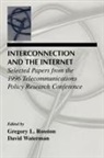 Gregory L Rosston, Gregory L. Rosston, David Waterman - Interconnection and the Internet