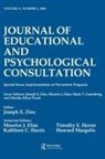 Maurice J Elias, Maurice J. Elias, Mark T Greenberg, Mark T. Greenberg, Marsha Kline Pruett, Joseph E Zins... - Implementation of Prevention Programs