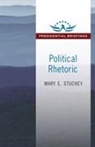 Mary E Stuckey, Mary E. Stuckey, Stuckey Mary E. - Political Rhetoric